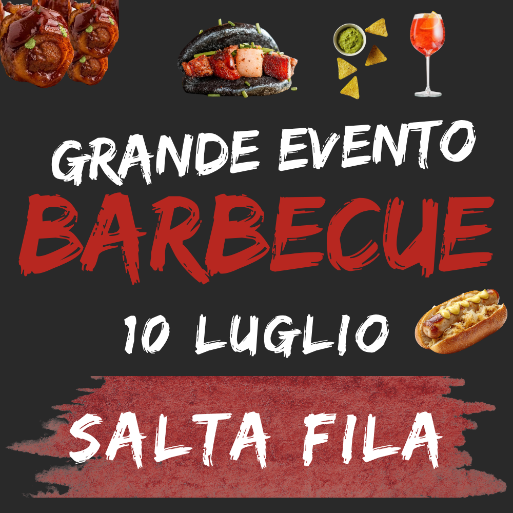SALTA FILA - Grande Evento BARBECUE